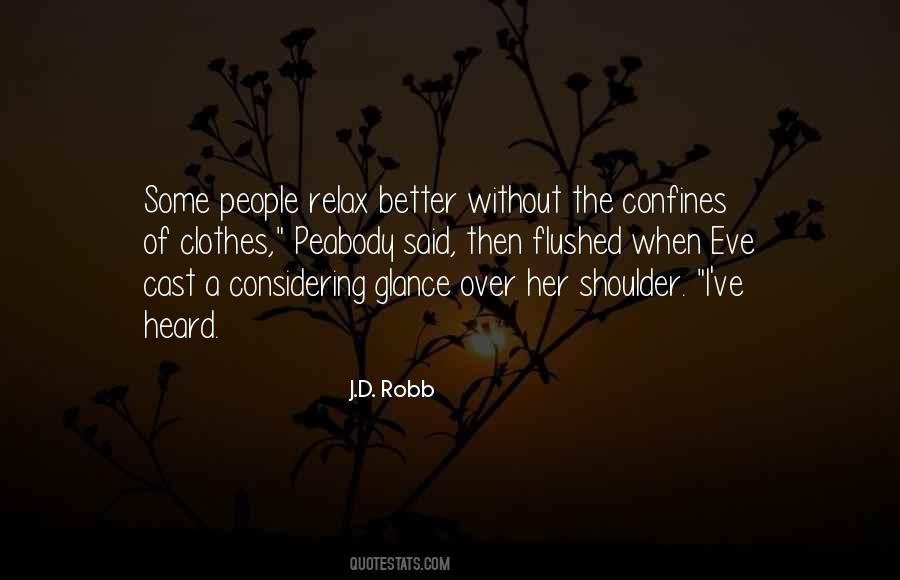 J.D. Robb Quotes #759092