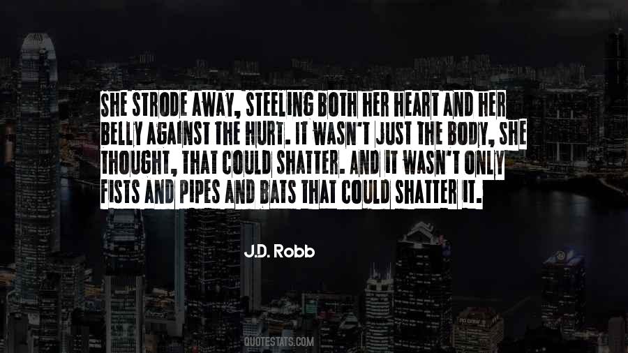 J.D. Robb Quotes #876752