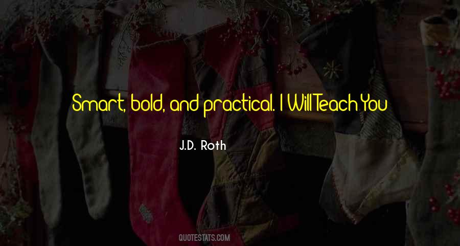 J.D. Roth Quotes #1770749