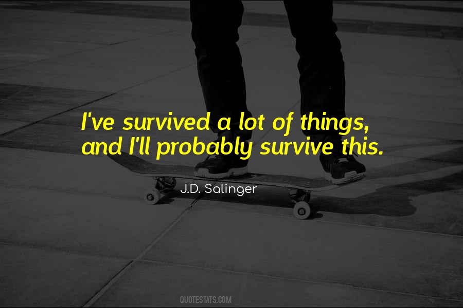 J.D. Salinger Quotes #807825
