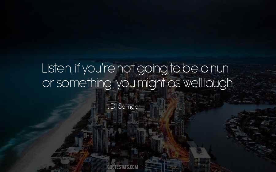 J.D. Salinger Quotes #955100