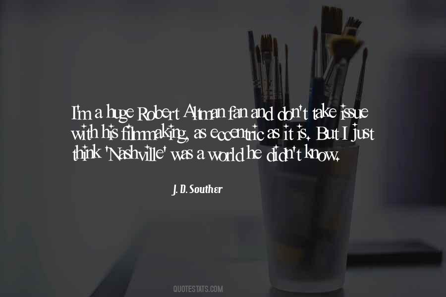 J. D. Souther Quotes #107226