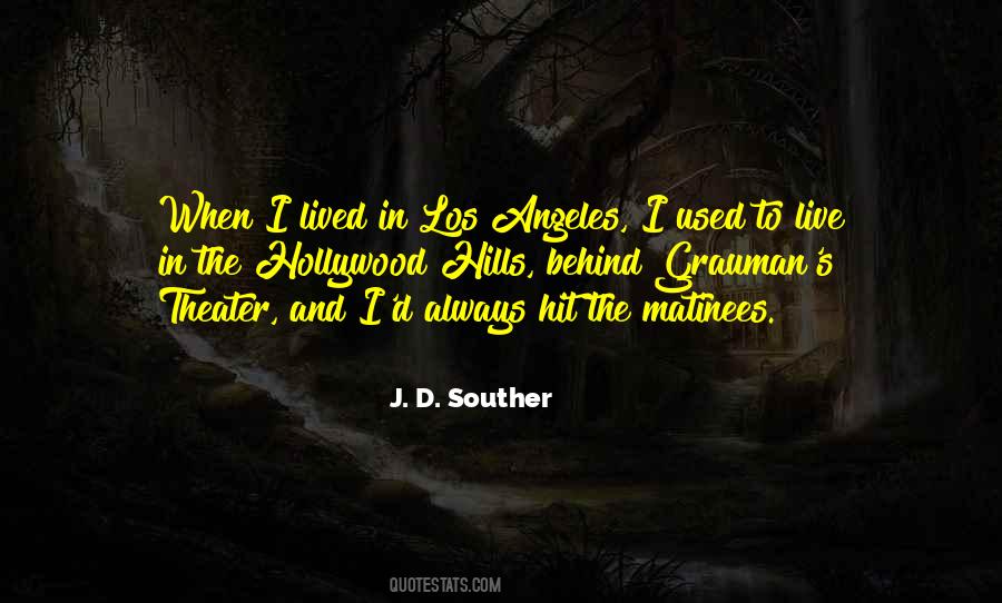 J. D. Souther Quotes #762963