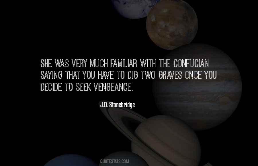 J.D. Stonebridge Quotes #801584