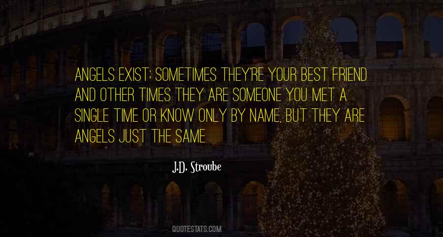 J.D. Stroube Quotes #1104460