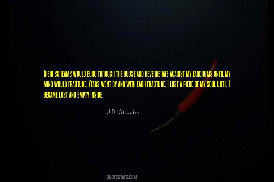 J.D. Stroube Quotes #475094