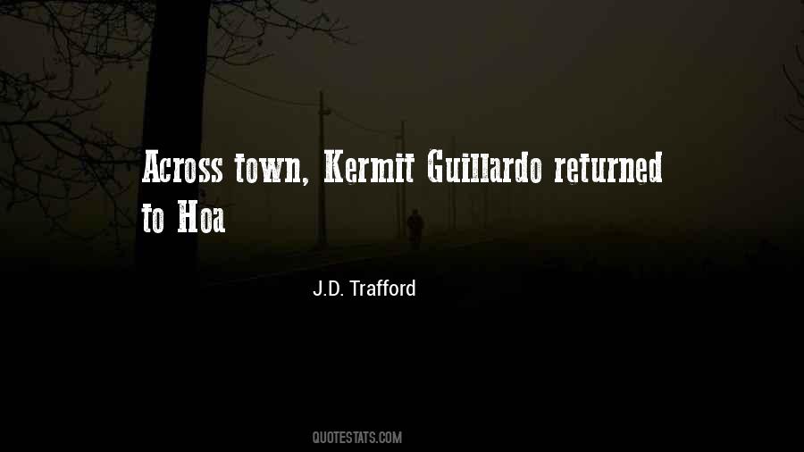 J.D. Trafford Quotes #341471