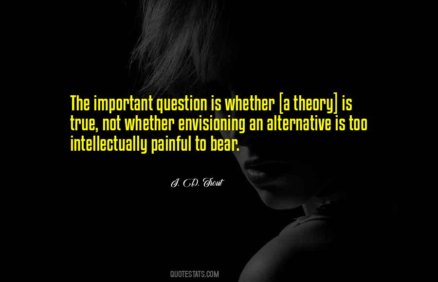 J. D. Trout Quotes #1113750 J. D. Trout Quotes #1113750