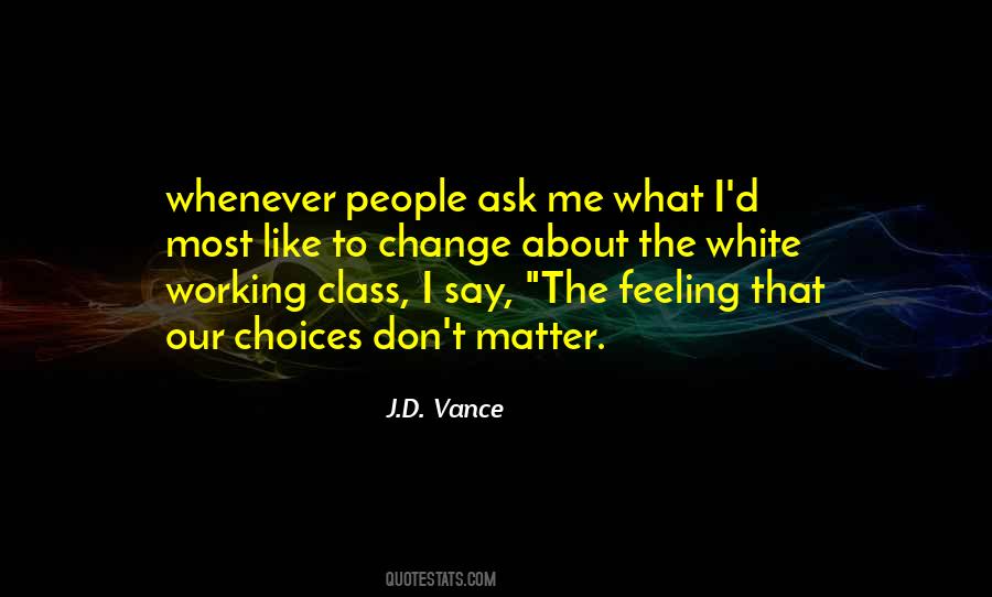 J.D. Vance Quotes #266169