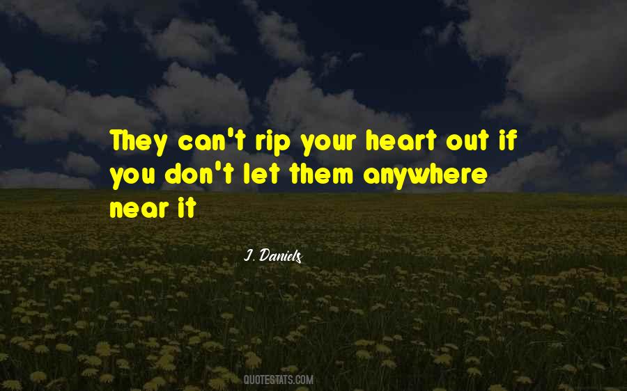 J. Daniels Quotes #1777012