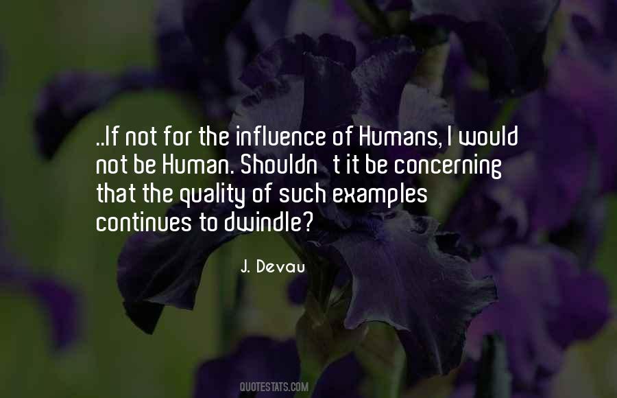 J. Devau Quotes #682976 J. Devau Quotes #682976