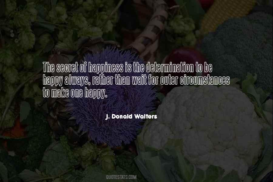 J. Donald Walters Quotes #1070275