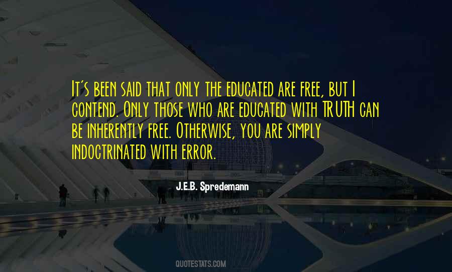 J.E.B. Spredemann Quotes #148100