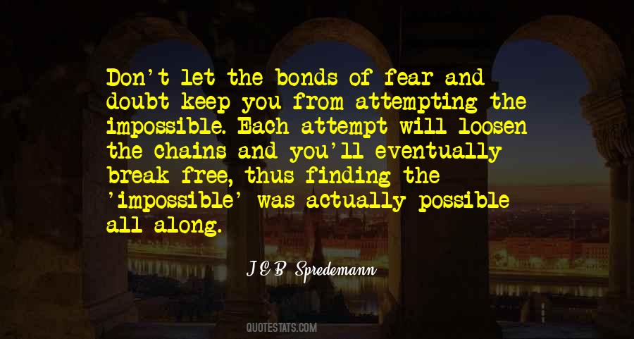 J.E.B. Spredemann Quotes #1742224