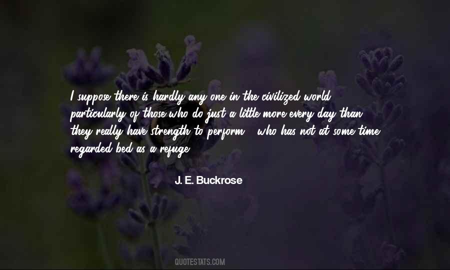 J. E. Buckrose Quotes #5671