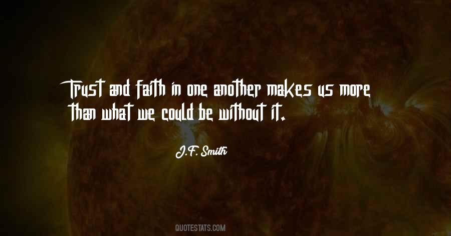 J.F. Smith Quotes #1529766