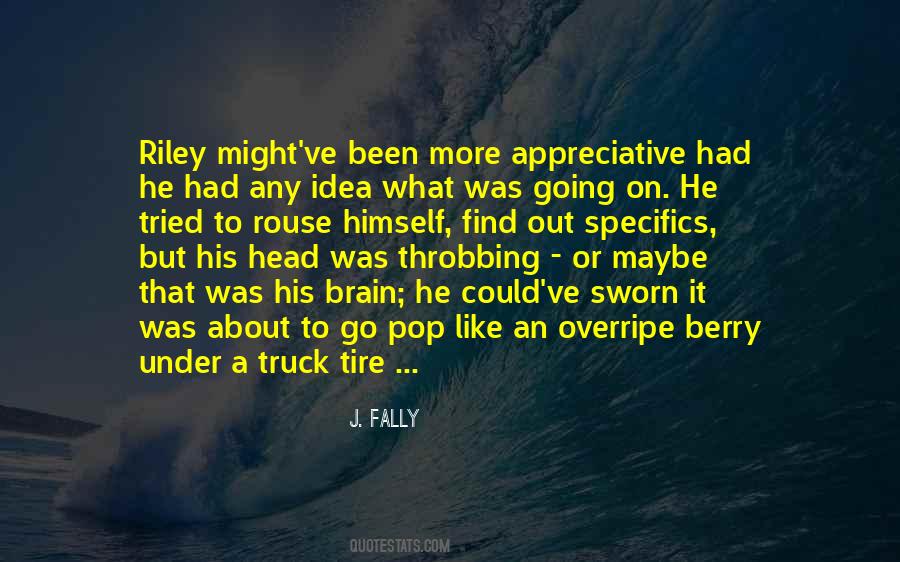 J. Fally Quotes #1000072