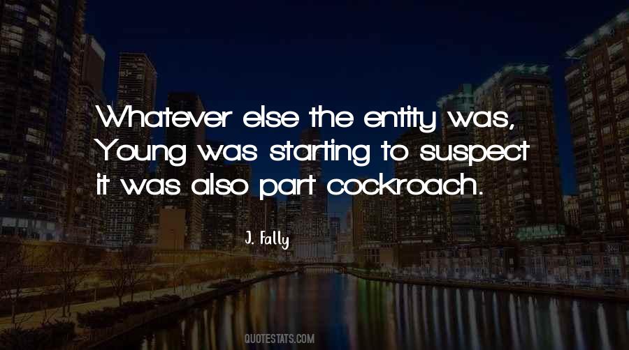 J. Fally Quotes #1460439