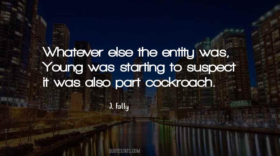 J. Fally Quotes #1460439