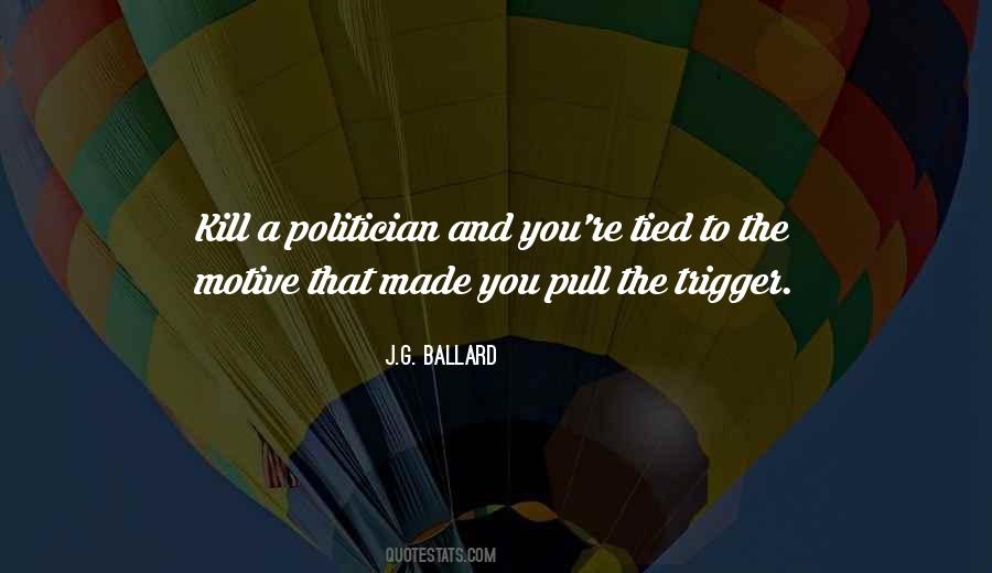 J.G. Ballard Quotes #1088321