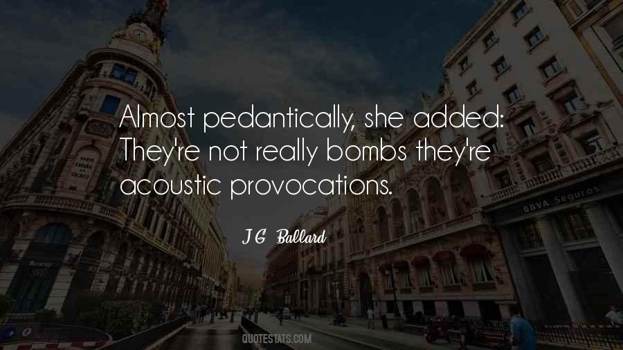 J.G. Ballard Quotes #648715