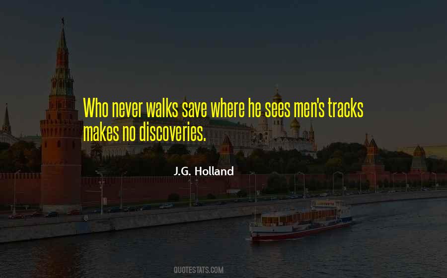 J.G. Holland Quotes #1604280