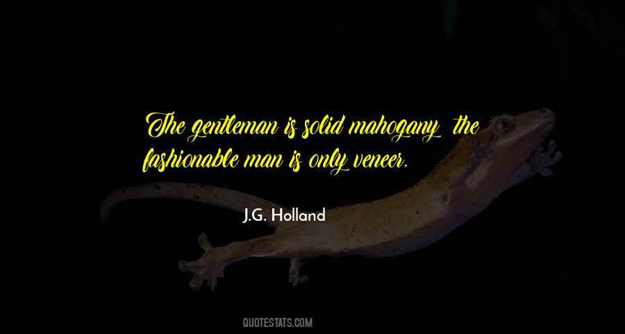 J.G. Holland Quotes #639714