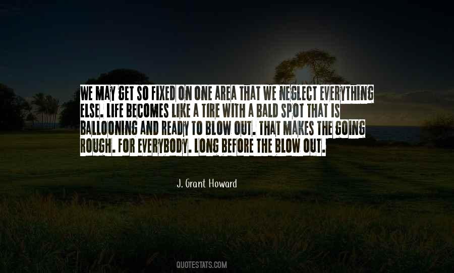 J. Grant Howard Quotes #1729686