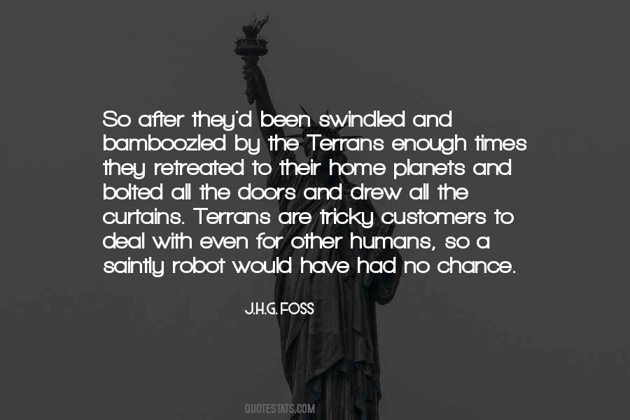 J.H.G. Foss Quotes #431192 J.H.G. Foss Quotes #431192