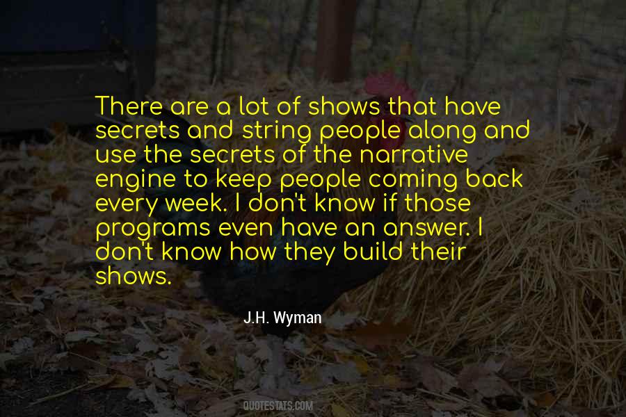 J.H. Wyman Quotes #514632