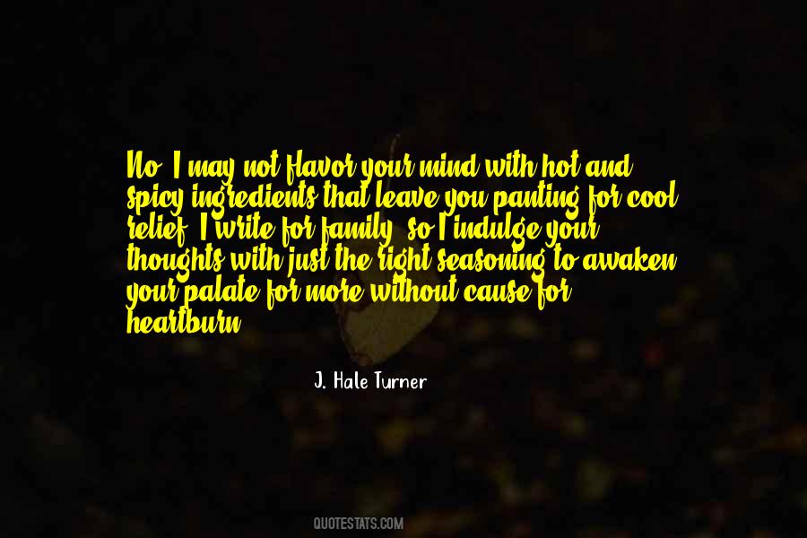 J. Hale Turner Quotes #1014670