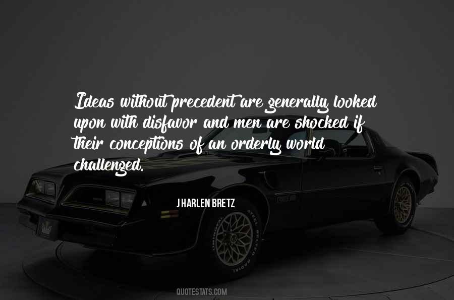 J Harlen Bretz Quotes #1324741 J Harlen Bretz Quotes #1324741