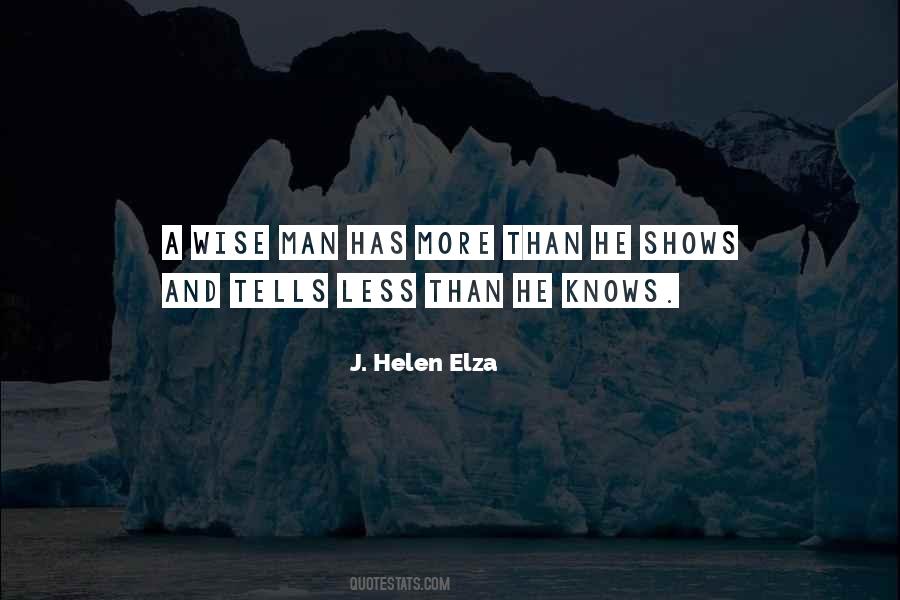 J. Helen Elza Quotes #1499076
