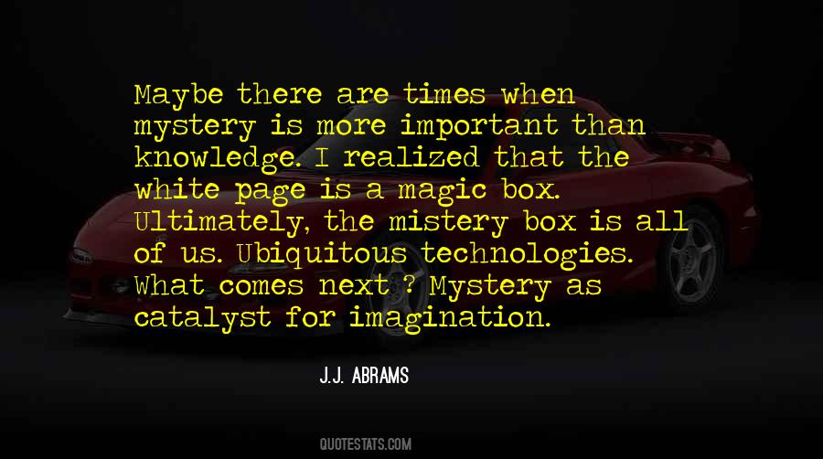 J.J. Abrams Quotes #1514304