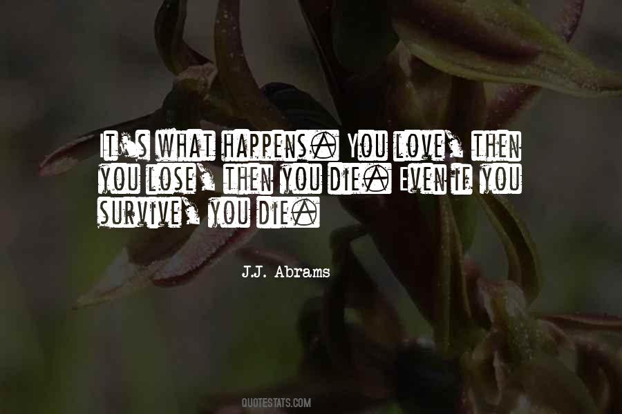J.J. Abrams Quotes #1579421