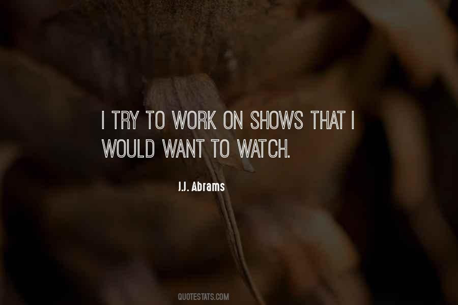 J.J. Abrams Quotes #390713
