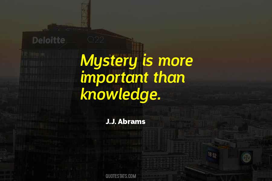 J.J. Abrams Quotes #950540