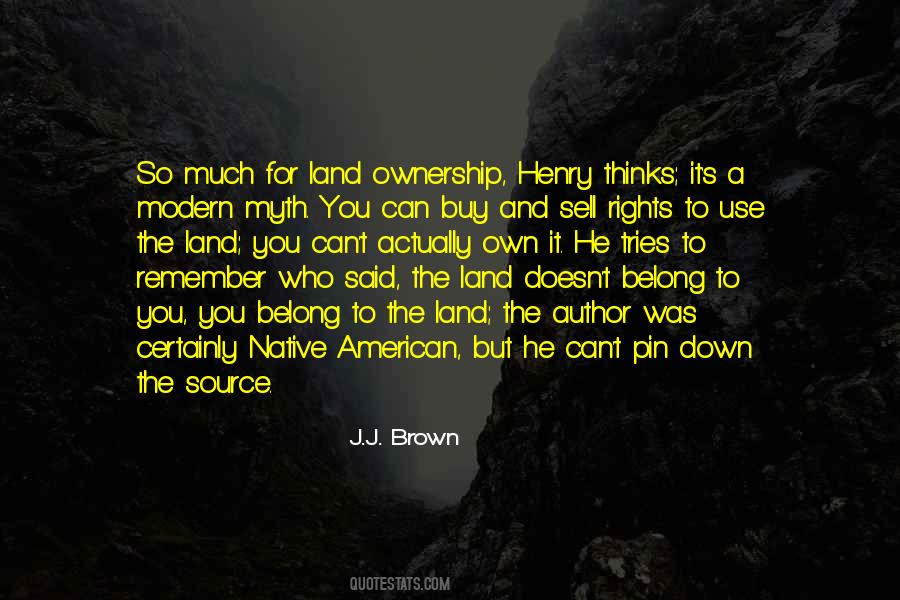 J.J. Brown Quotes #837323