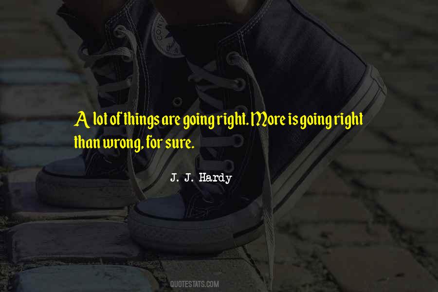 J. J. Hardy Quotes #706826