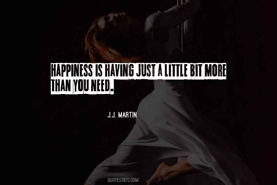 J.J. Martin Quotes #1136560