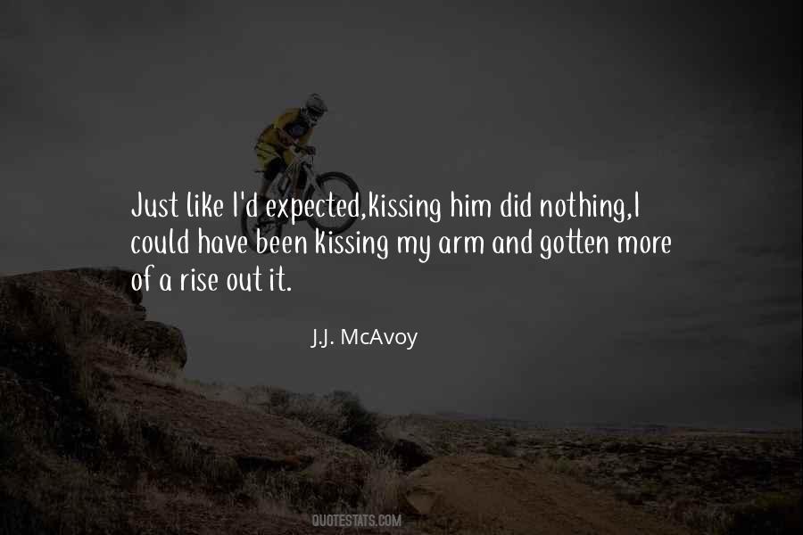 J.J. McAvoy Quotes #1793337