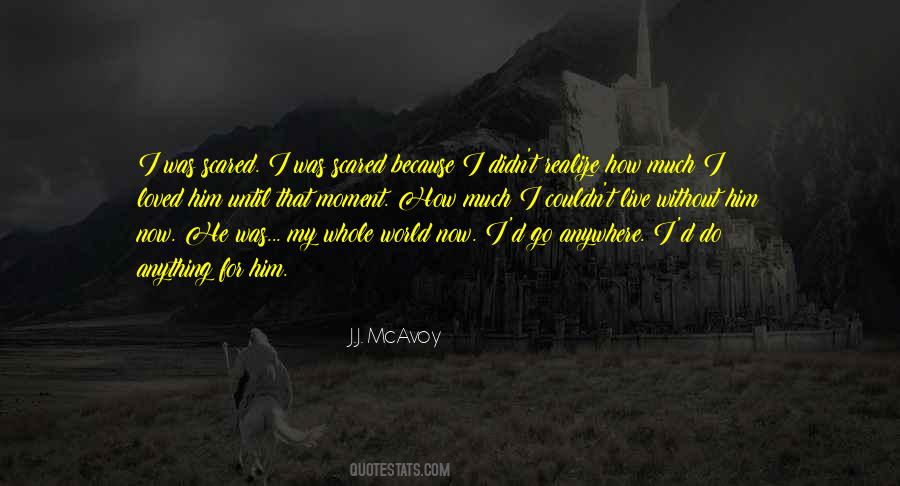 J.J. McAvoy Quotes #262472