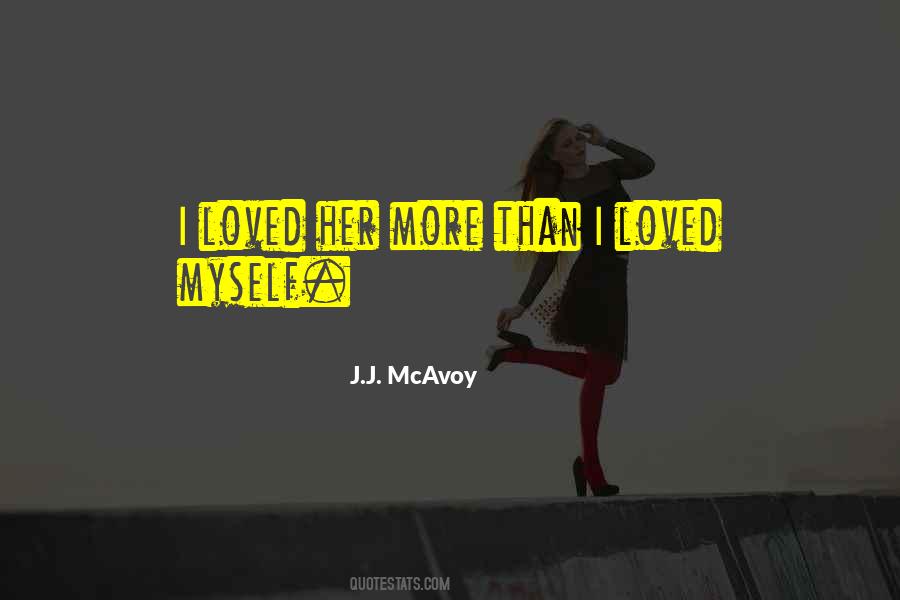 J.J. McAvoy Quotes #757526