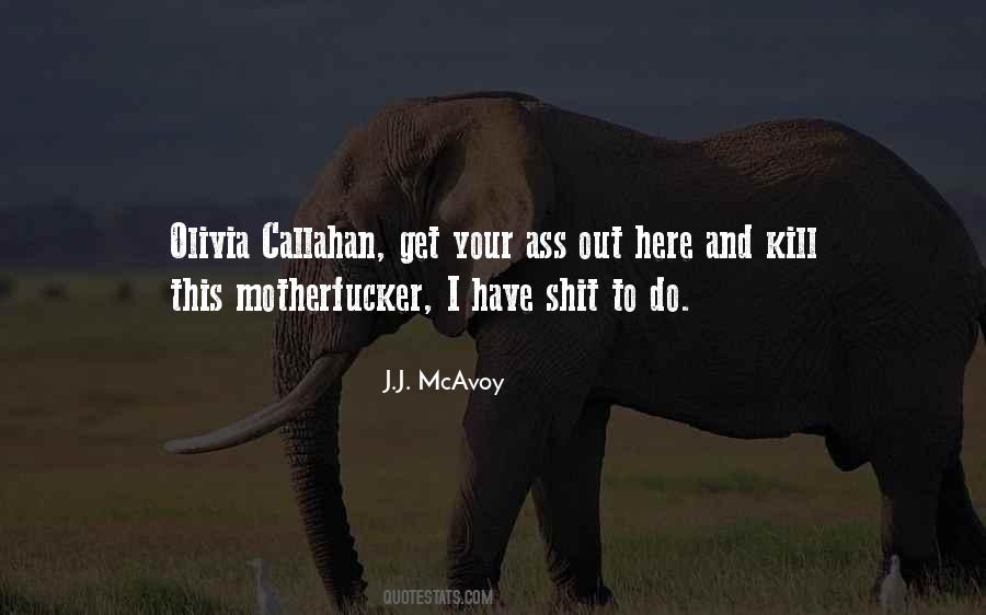 J.J. McAvoy Quotes #926517