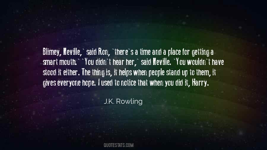 J.K. Rowling Quotes #1577305