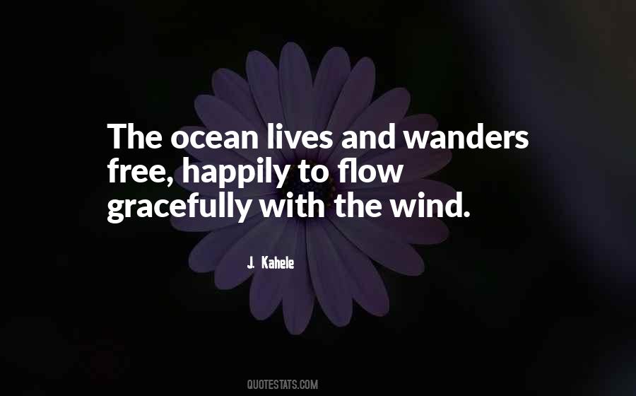 J. Kahele Quotes #1559434 J. Kahele Quotes #1559434