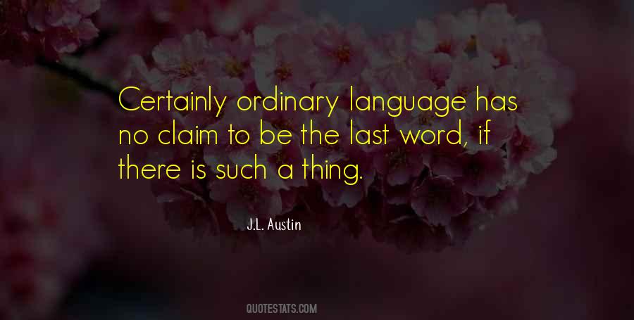 J.L. Austin Quotes #583284