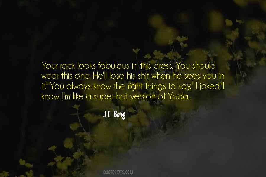 J.L. Berg Quotes #1837808
