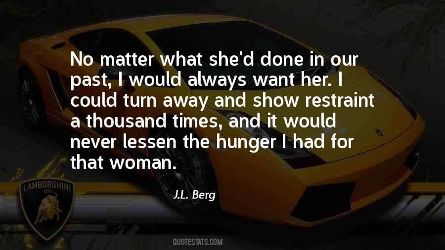 J.L. Berg Quotes #668297