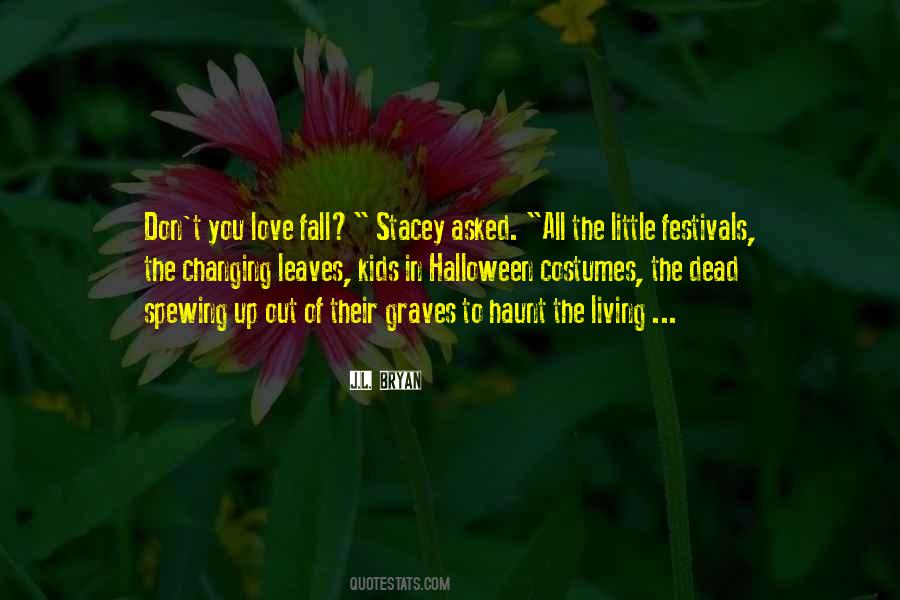 J.L. Bryan Quotes #136952 J.L. Bryan Quotes #136952